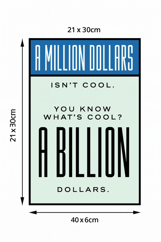 A Billion is Cool | Monopoly Money